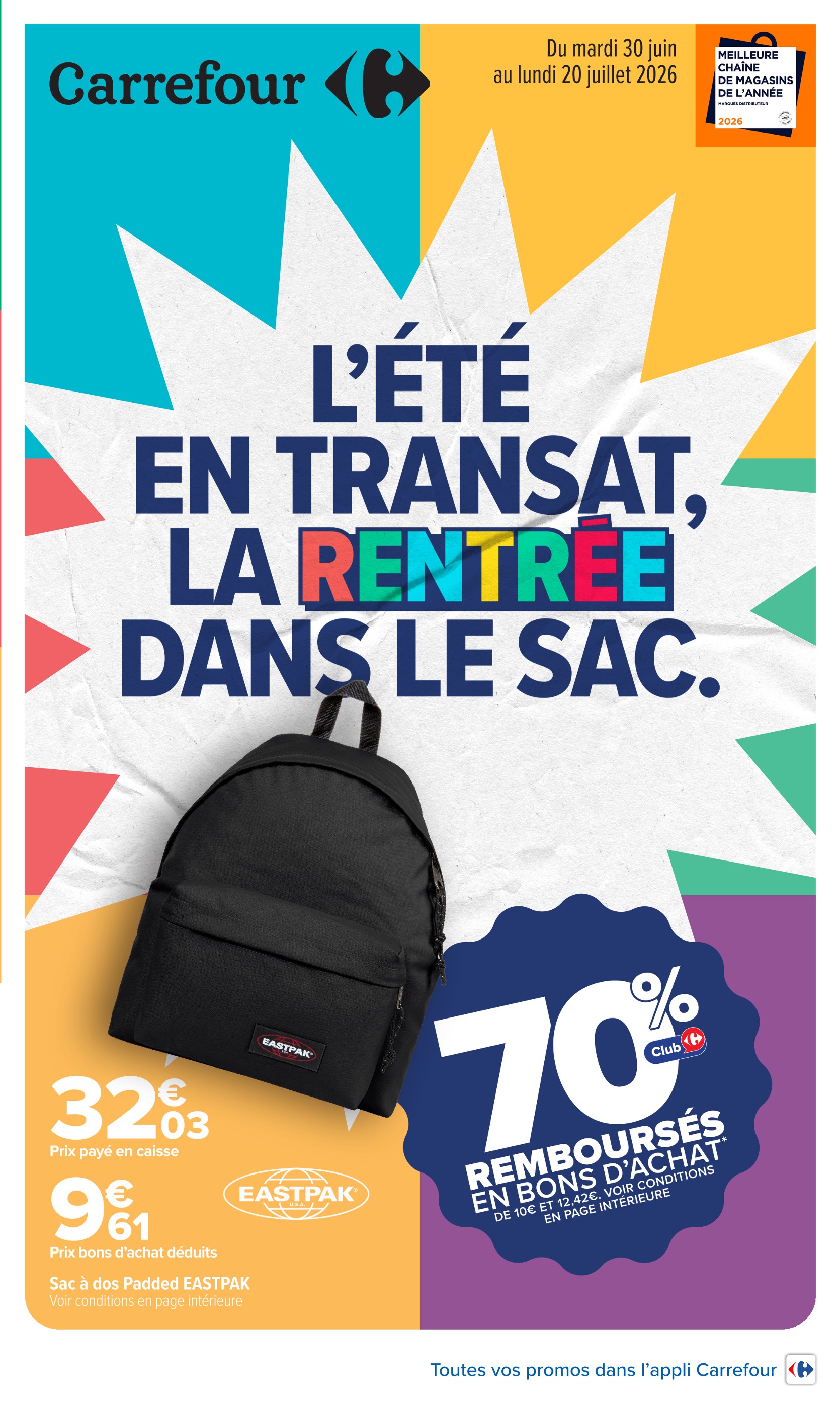 Prospectus Carrefour à Lavérune, "L'ÉTÉ EN TRANSAT, LA RENTRÉE DANS LE SAC.", 38 pages, 30/06/2026 - 20/07/2026